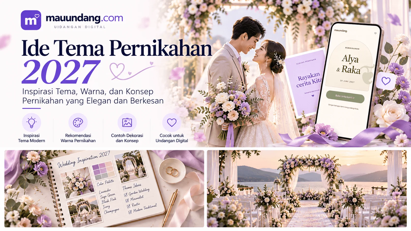 7 Inspirasi Warna Tema Pernikahan 2027 yang Elegan, Romantis, dan Estetik