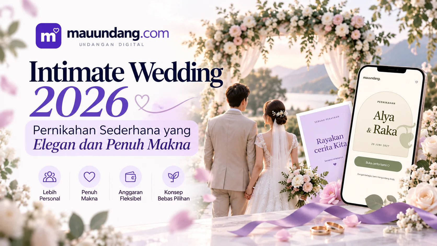Intimate Wedding 2026: Pernikahan Sederhana yang Elegan dan Penuh Makna